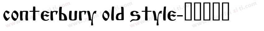 conterbury old style字体转换